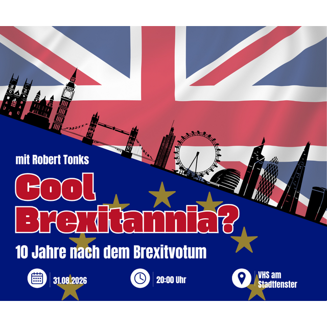 Cool Brexitannia? 10 Jahre nach dem Brexitvotum