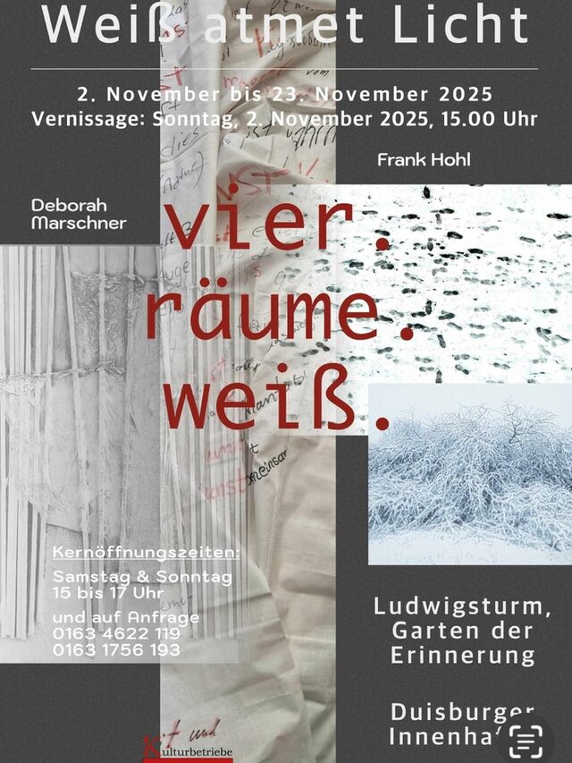 Weiß atmet Licht Ausstellung von Frank Hohl und Deborah Marschner, Vernissage am 02.11. um 15 Uhr