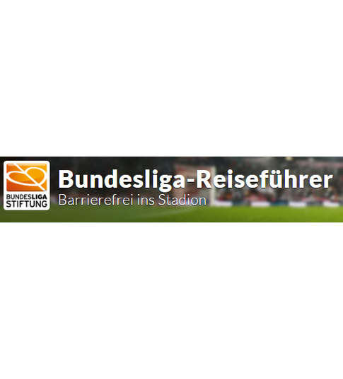 BUNDESLIGA STIFTUNG, Bundesliga-Reiseführer, Barrierefrei ins Stadion