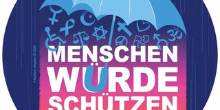 Menschenwürde schützen