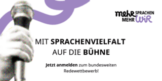 Mit Sprachenvielfalt auf die Bühne. Jetzt anmelden zum bundesweiten Redenwettbewerb!